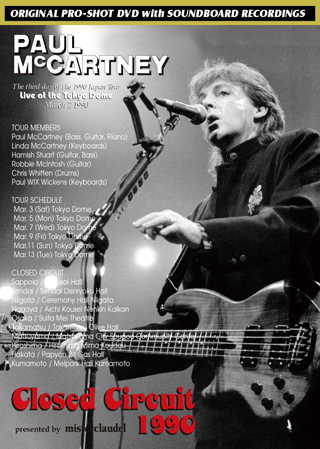 Paul McCartney Closed-Curcuit 1990 DVD - Misterclaudel Label