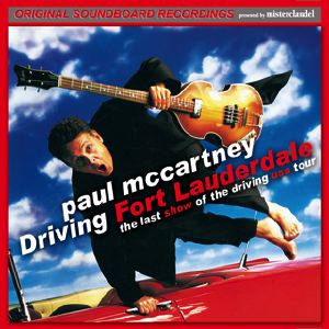 Paul McCartney Driving Fort Lauderdale - Misterclaudel Label