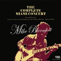 Mike Bloomfield The Complete Miami Concert Seymour Records Label