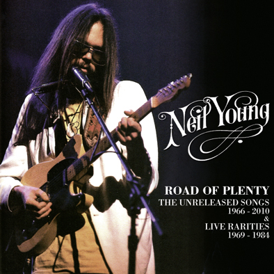 Neil Young Road Of Plenty Box Set - The Godfather Records Label