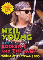 Neil Young with Booker T & The MG's Torhout Festival 1993 DVD Bad Wizard Label