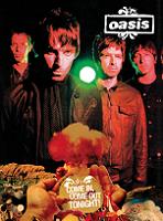 Oasis Come In, Come Out Tonight Apocalypse Sound DVD