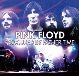 Pink Floyd Obscured By Father Time The Godfather Records Label