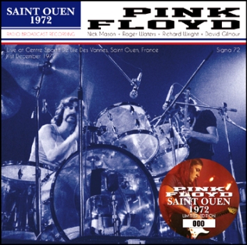 Pink Floyd Saint Quen 1972 - Sigma Label