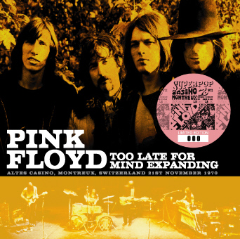 Pink Floyd Too Late For Mind Expanding - No Label