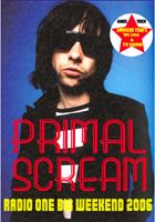 Primal Scream Radio One Big Weekend 2006 Solenoid DVD