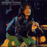 The Rolling Stones Alive In Seattle Dog N Cat Records
