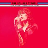 The Rolling Stones Cajun Queen's Afternoon Delight Generic Label