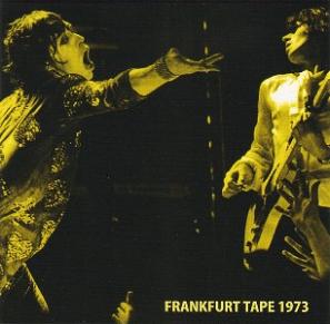 The Rolling Stones Frankfurt Tape 1973 For Fans Only Label (SODD)