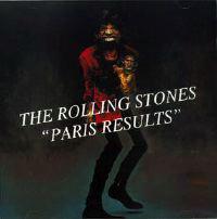 The Rolling Stones Paris Results Dog N Cat Records