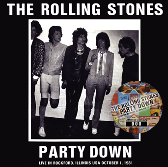 The Rolling Stones Party Down Limited Edition - No Label