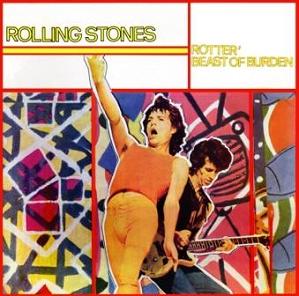 The Rolling Stones Rotter Beast Of Burden No Label