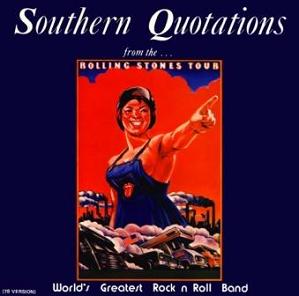 The Rolling Stones Southern Quotations No Label