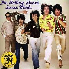 The Rolling Stones Swiss Made - Taranatura Label