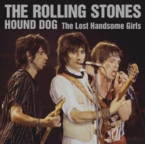 The Rolling Stones The Lost Handsome Girls No Label