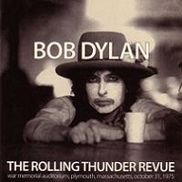 Bob Dylan Rolling Thunder Revue