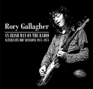 Rory Gallagher An Irish Man On The Radio - The Godfather Records Label
