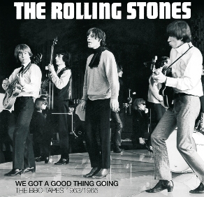 The Rolling Stones We Got A Good Thing Going - Godfather Records Label