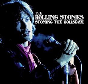 The Rolling Stones Stoning The Coliseum - The Godfather Records Label