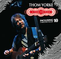 Thom Yorke A Thom For Peace The Godfather Records Label