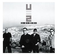 U2 The Future Needs A Big Kiss The Godfather Records Label