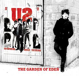 U2 Garden Of Eden - The Godfather Records Label