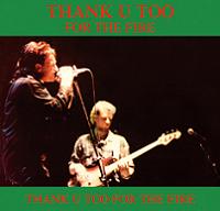 U2 Thank U Too For The Fire The Godfather Records