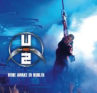 U2 Wide Awake In Dublin The Godfather Records Label