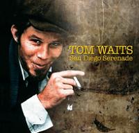 Tom Waits San Diego Serenade Godfather Records Label