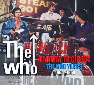 The Who Railway To Circus: The Mod Years 1964-1967 Label Unidentified