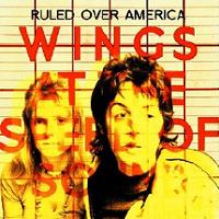 Paul McCartney & Wings Ruled Over America King Stork Records CD