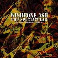 Wishbone Ash Pop Spectacular Wardour Label