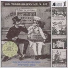Led Zeppelin Having A Fit Tarantura Label