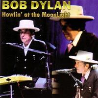 Bob Dylan Howlin' At The Moonlight Tambourine Man Records