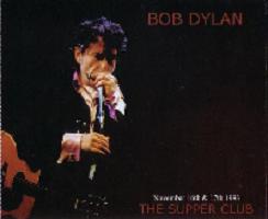 Bob Dylan Supper Club Thinman Records