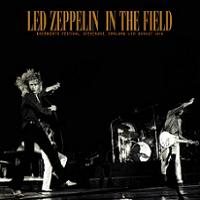 Led Zeppelin In The Field Reel Masters 2CD