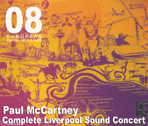 Paul McCartney Complete Liverpool Sound Concert Piccadilly Circus Label